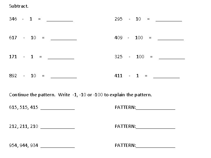 Subtract. 346 - 1 617 - 10 171 - 1 892 - 10 =