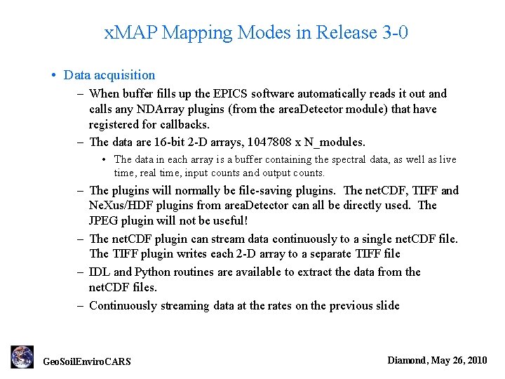 x. MAP Mapping Modes in Release 3 -0 • Data acquisition – When buffer