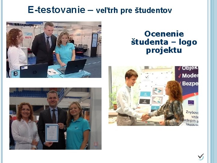 E-testovanie – veľtrh pre študentov Ocenenie študenta – logo projektu 