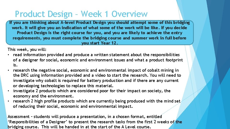 Product Design – Week 1 Overview If you are thinking about A-level Product Design