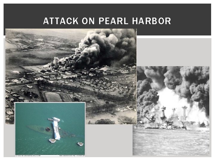 ATTACK ON PEARL HARBOR 
