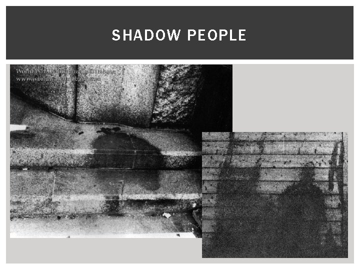 SHADOW PEOPLE 