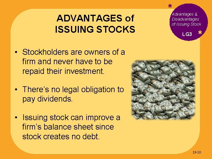 ADVANTAGES of ISSUING STOCKS * Advantages & Disadvantages of Issuing Stock LG 3 *