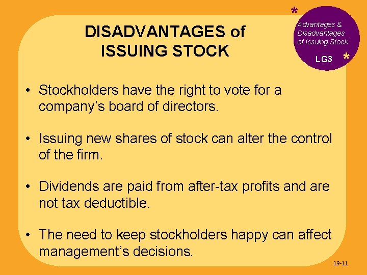 DISADVANTAGES of ISSUING STOCK * Advantages & Disadvantages of Issuing Stock LG 3 *