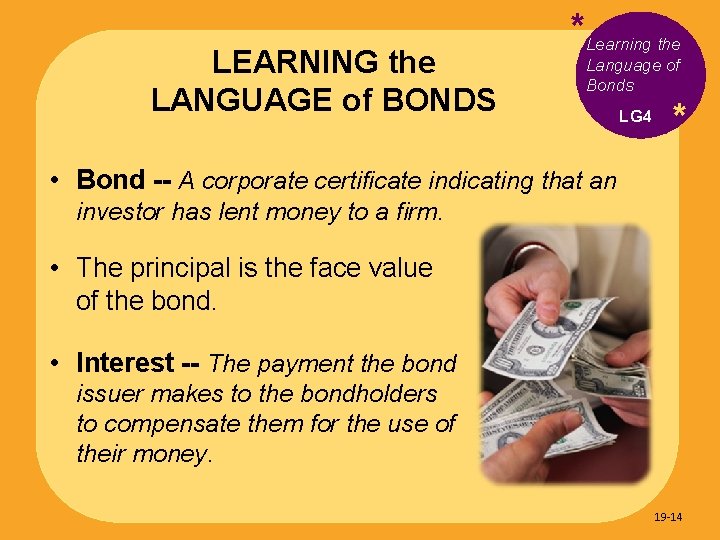 LEARNING the LANGUAGE of BONDS *Learning the Language of Bonds LG 4 * •