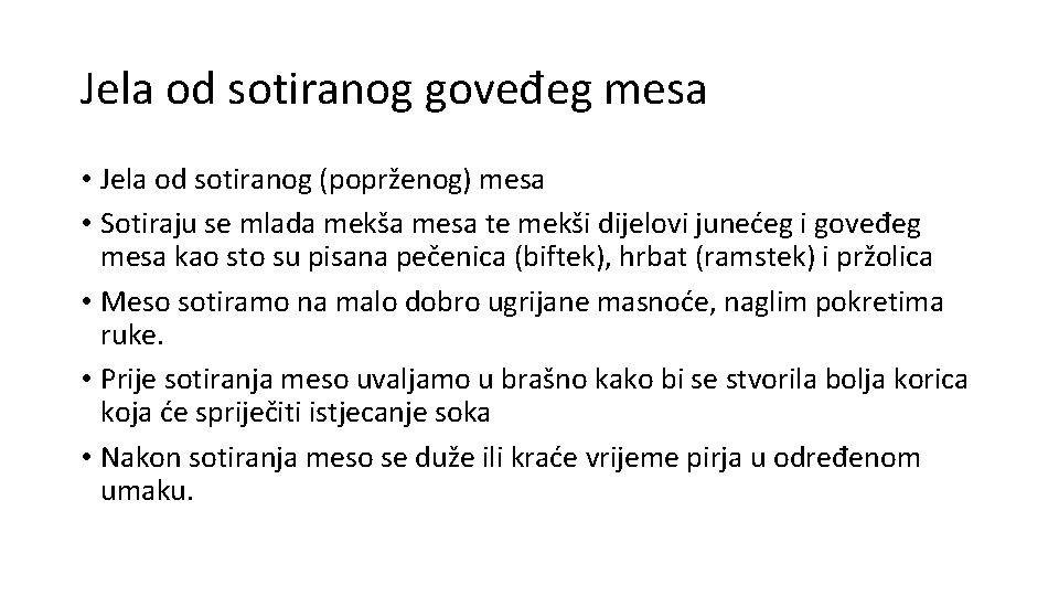 Jela od sotiranog goveđeg mesa • Jela od sotiranog (poprženog) mesa • Sotiraju se Jela od sotiranog goveđeg mesa • Jela od sotiranog (poprženog) mesa • Sotiraju se