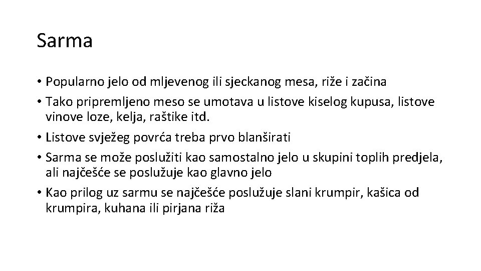 Sarma • Popularno jelo od mljevenog ili sjeckanog mesa, riže i začina • Tako Sarma • Popularno jelo od mljevenog ili sjeckanog mesa, riže i začina • Tako
