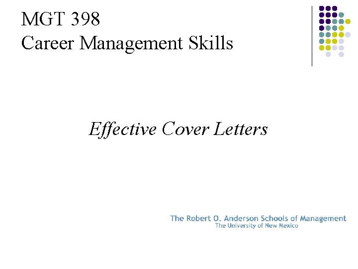 MGT 398 Career Management Skills Effective Cover Letters 