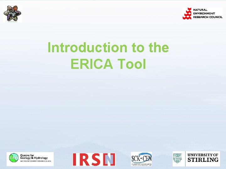 Introduction to the ERICA Tool 
