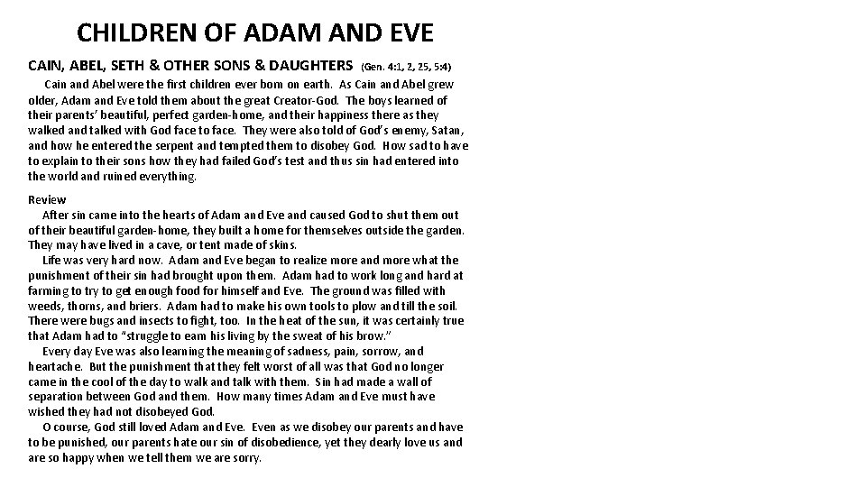 CHILDREN OF ADAM AND EVE CAIN, ABEL, SETH & OTHER SONS & DAUGHTERS (Gen.