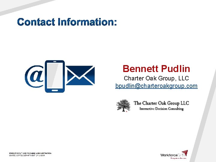 Bennett Pudlin Charter Oak Group, LLC bpudlin@charteroakgroup. com 