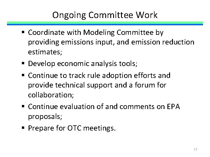 Ongoing Committee Work § Coordinate with Modeling Committee by providing emissions input, and emission