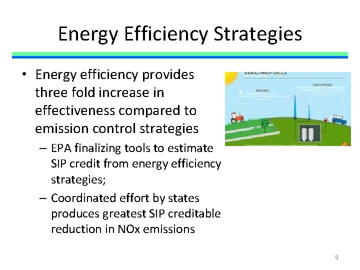 Energy Efficiency Strategies • Energy efficiency provides three fold increase in effectiveness compared to