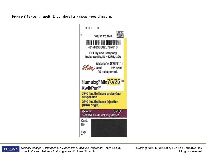 Figure 7. 19 (continued) Drug labels for various types of insulin. Medical Dosage Calculations: