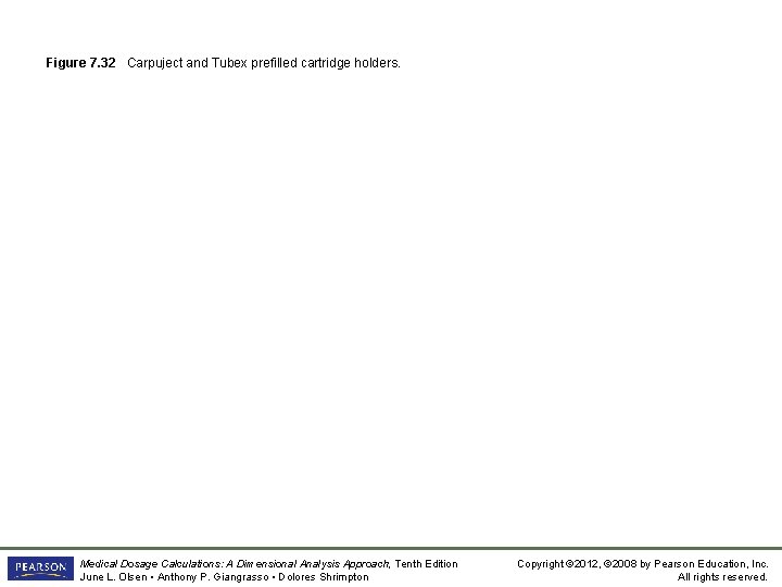 Figure 7. 32 Carpuject and Tubex prefilled cartridge holders. Medical Dosage Calculations: A Dimensional
