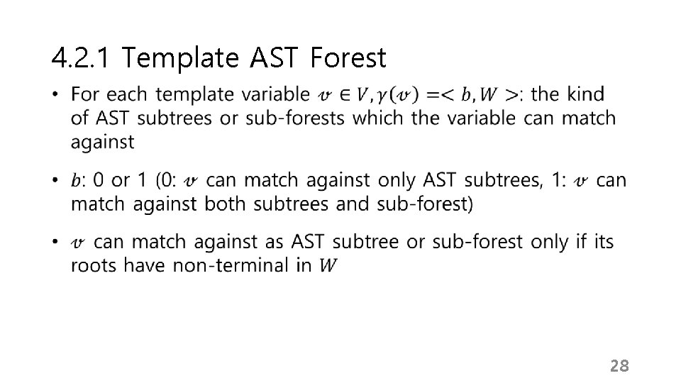 4. 2. 1 Template AST Forest 28 