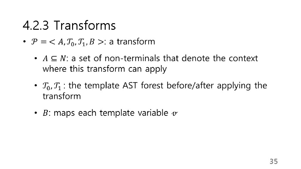 4. 2. 3 Transforms 35 