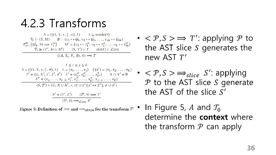 4. 2. 3 Transforms 36 
