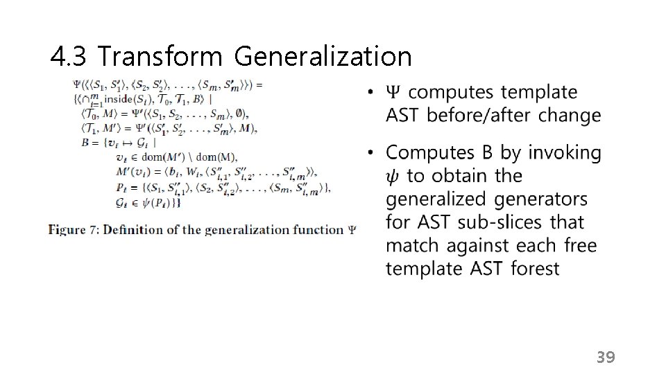 4. 3 Transform Generalization 39 