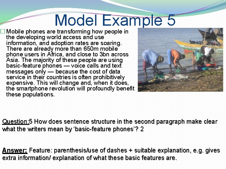 Model Example 5 � Mobile phones are transforming how people in the developing world