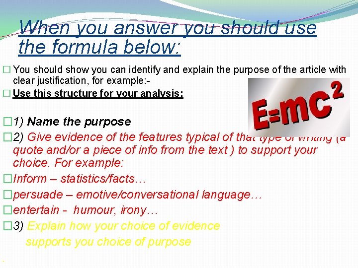 When you answer you should use the formula below: � You should show you
