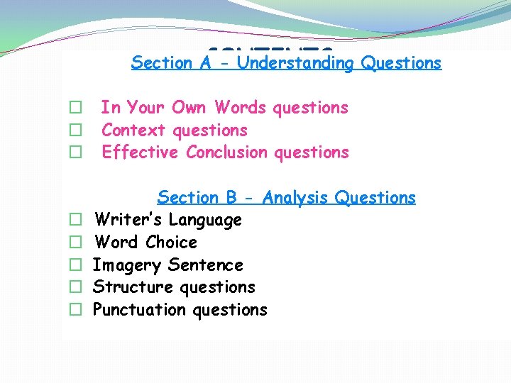 Section ACONTENTS - Understanding Questions � � � � In Your Own Words questions