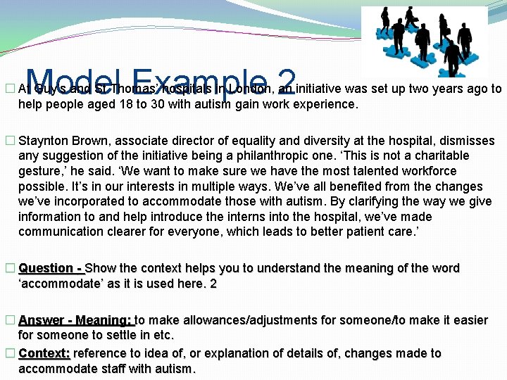 Model Example 2 � At Guy’s and St Thomas’ hospitals in London, an initiative