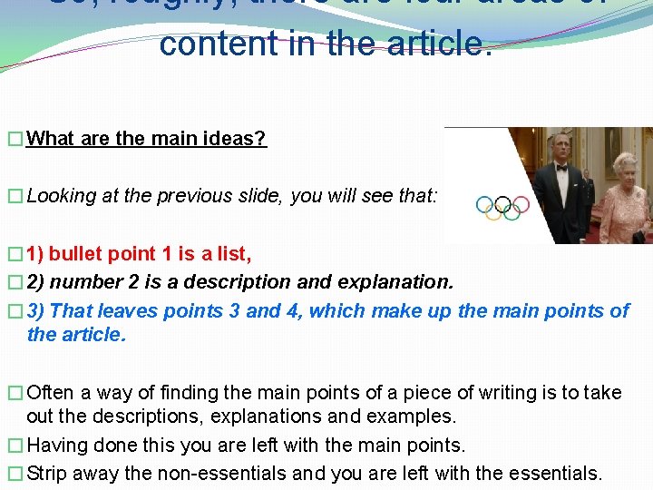 So, roughly, there are four areas of content in the article. �What are the