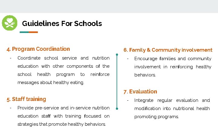 Guidelines For Schools 4. Program Coordination - 6. Family & Community involvement Coordinate school