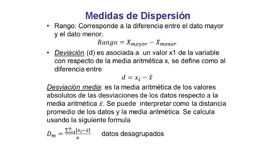 Medidas de Dispersión • 