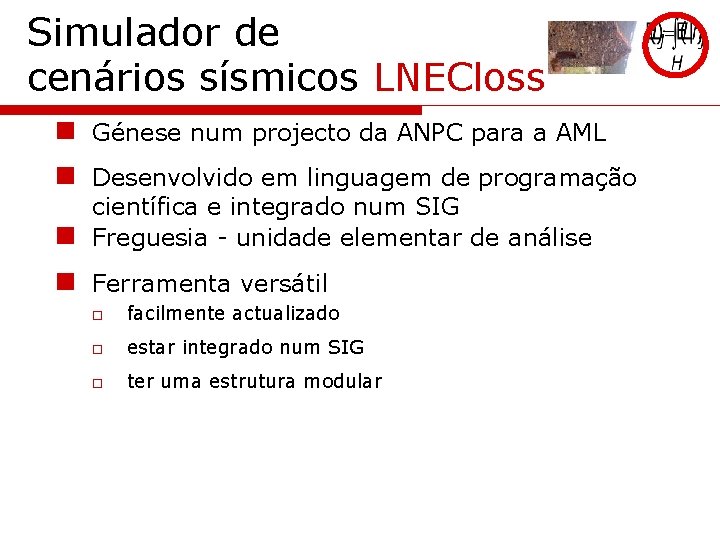 Simulador de cenários sísmicos LNECloss n Génese num projecto da ANPC para a AML