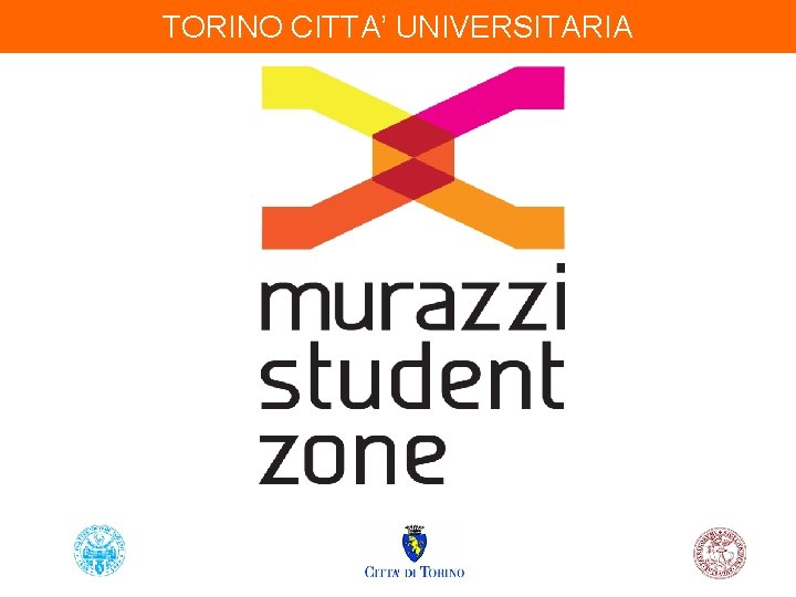 TORINO CITTA’ UNIVERSITARIA 