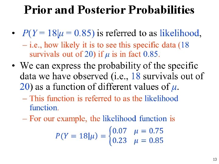 Prior and Posterior Probabilities • 13 