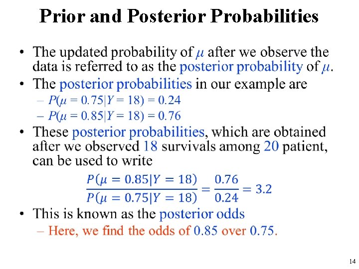 Prior and Posterior Probabilities • 14 