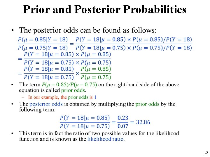 Prior and Posterior Probabilities • 15 