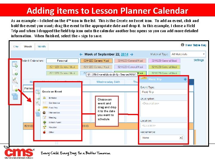 Adding items to Lesson Planner Calendar As an example – I clicked on the