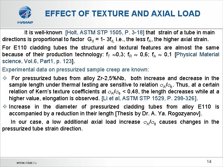 EFFECT OF TEXTURE AND AXIAL LOAD It is well-known [Holt, ASTM STP 1505, P.