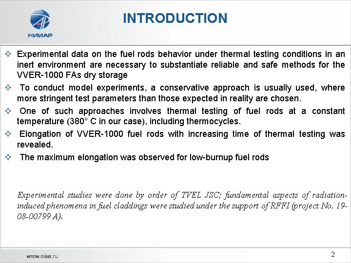 INTRODUCTION v Experimental data on the fuel rods behavior under thermal testing conditions in