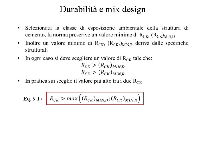 Durabilità e mix design • Eq. 9. 17 