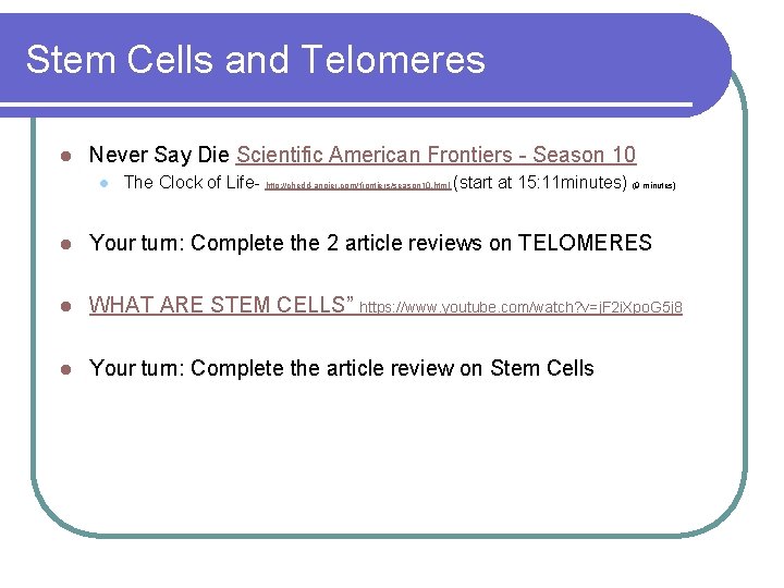 Stem Cells and Telomeres l Never Say Die Scientific American Frontiers - Season 10