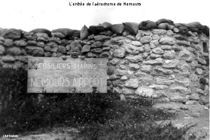 L’entrée de l’aérodrome de Nemours (ARDHAN) 