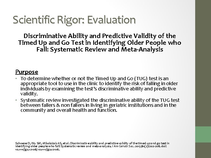 Scientific Rigor: Evaluation Discriminative Ability and Predictive Validity of the Timed Up and Go