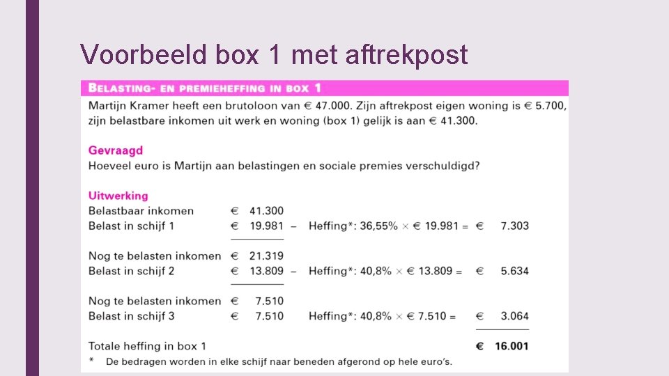 Voorbeeld box 1 met aftrekpost 