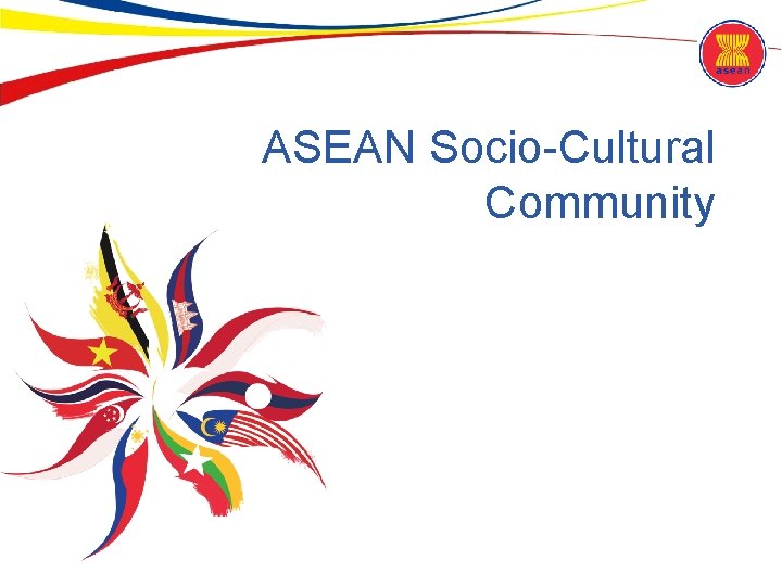 ASEAN Socio-Cultural Community 