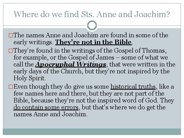 Where do we find Sts. Anne and Joachim? �The names Anne and Joachim are