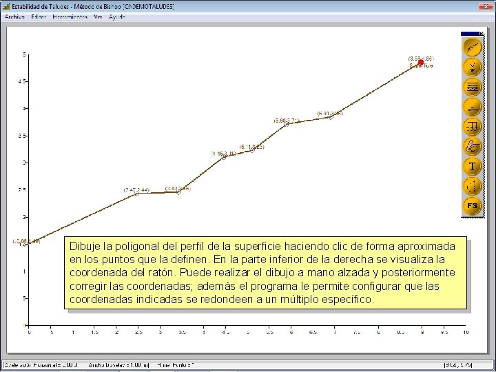 Dibuje la poligonal del perfil de la superficie haciendo clic de forma aproximada en