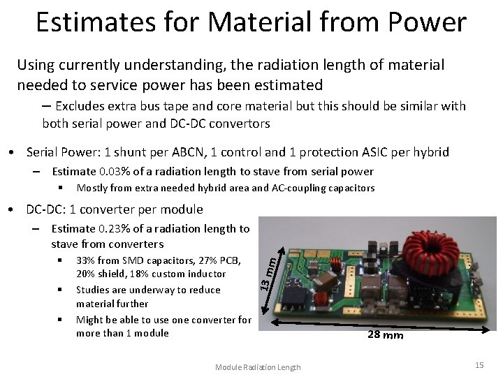 Estimates for Material from Power Using currently understanding, the radiation length of material needed
