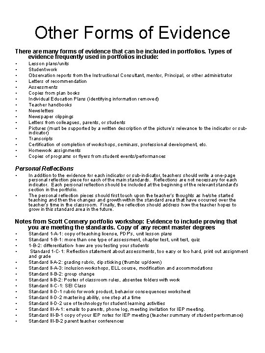 Other Forms of Evidence There are many forms of evidence that can be included Other Forms of Evidence There are many forms of evidence that can be included