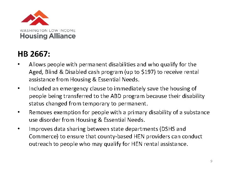 HB 2667: • • Allows people with permanent disabilities and who qualify for the