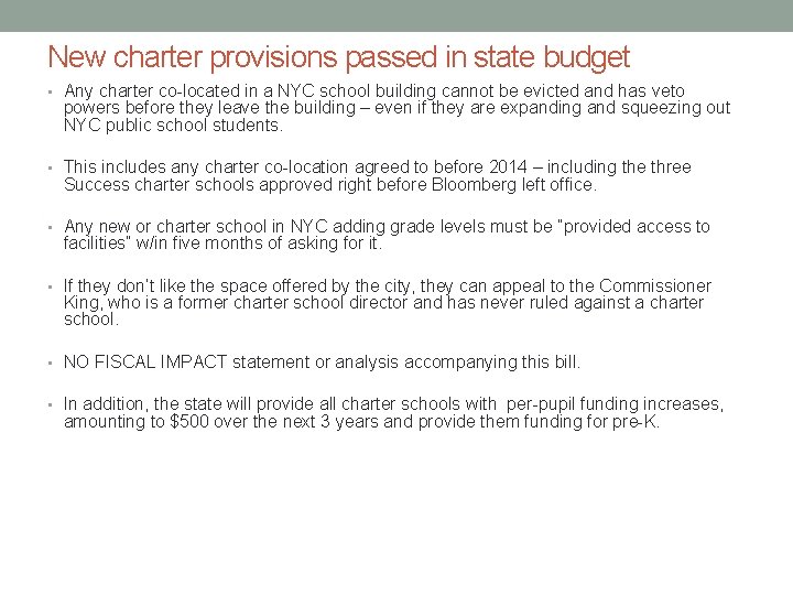 New charter provisions passed in state budget • Any charter co-located in a NYC